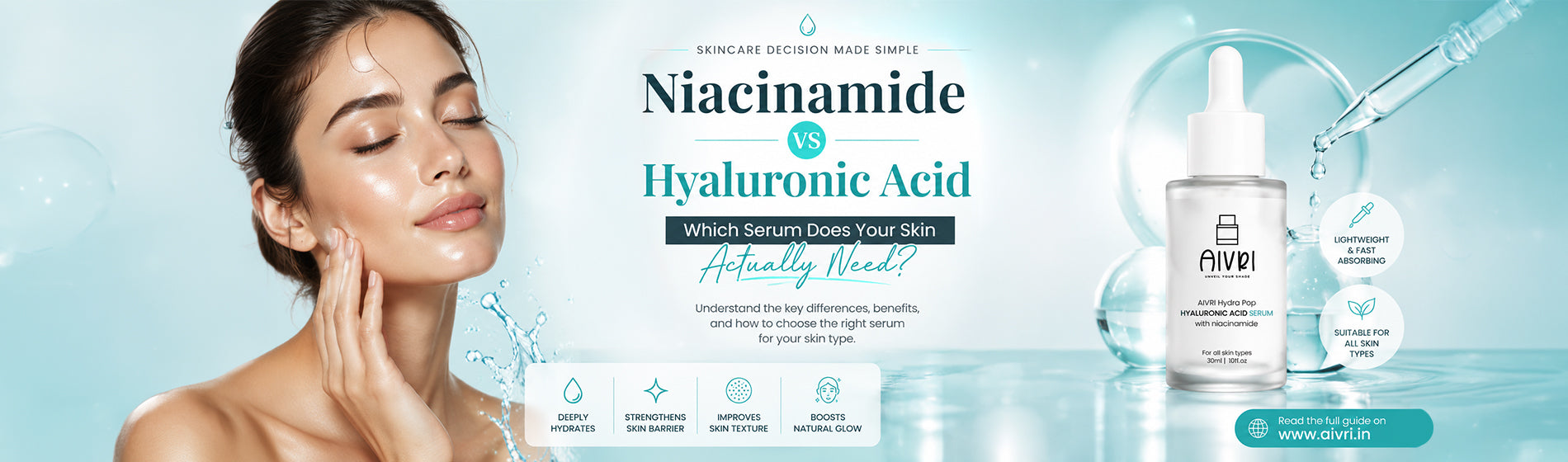 Niacinamide vs Hyaluronic Acid: Which Serum Does Your Skin Actually Need? | AIVRI